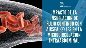 Impacto de la insuflación de flujo continuo con AirSeal® iFS en la microcirculación intraabdominal